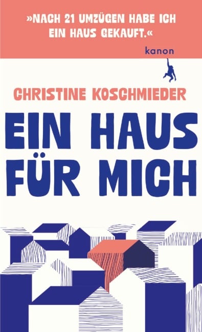 Ein Haus für mich - Christine Koschmieder