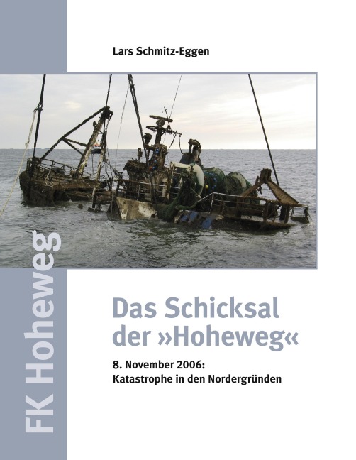 Das Schicksal der Hoheweg - Lars Schmitz-Eggen