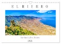 El Hierro - Insel mit allen Sinnen (Wandkalender 2024 DIN A4 quer), CALVENDO Monatskalender - Dieter Meyer