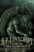 Chronik des Cthulhu-Mythos II - Howard Phillips Lovecraft