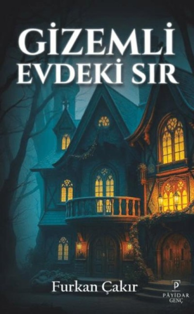 Gizemli Evdeki Sir - Furkan Cakir