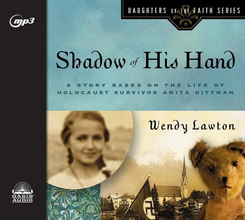 Shadow of His Hand - Wendy Lawton