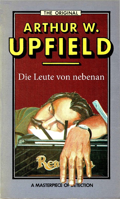 Die Leute von nebenan - Arthur W. Upfield