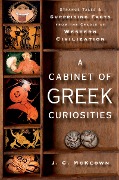 Cover-Bild zum Titel 'A Cabinet of Greek Curiosities' von 'J. C. Mckeown'
