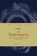 Gastrosophie - Hans Balzli