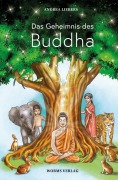 Cover-Bild zum Titel 'Das Geheimnis des Buddha' von 'Andrea Liebers'
