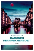 Cover-Bild zum Titel 'Dämonen der Speicherstadt' von 'Heike Denzau'