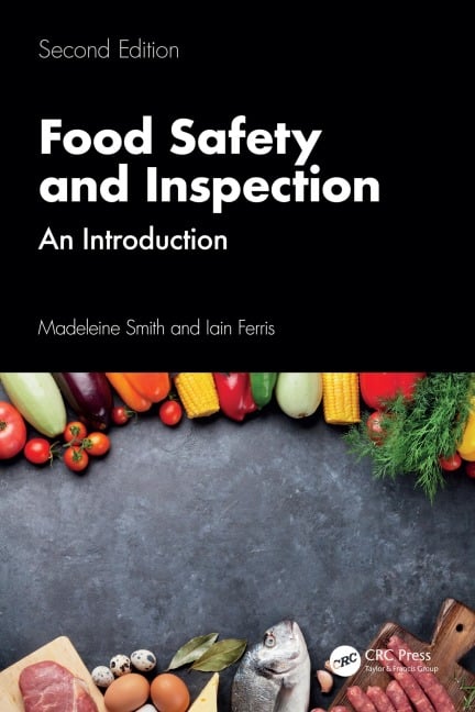 Food Safety and Inspection - Madeleine Smith, Iain Ferris