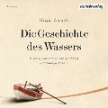 Cover-Bild zum Titel 'Die Geschichte des Wassers' von 'Maja Lunde'