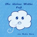 Cover-Bild zum Titel 'Die kleine Wolke Fuji' von 'Medra Yawa'