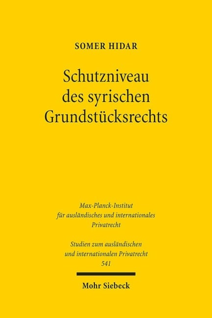 Schutzniveau des syrischen Grundstücksrechts - Somer Hidar