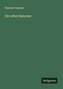 Cover-Bild zum Titel 'Die Lehre Spinozas' von 'Theodor Camerer'