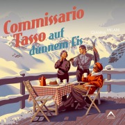 Cover-Bild zum Titel 'Commissario Tasso auf dünnem Eis' von 'Gianna Milani'