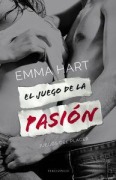 Cover-Bild zum Titel 'El Juego de La Pasion' von 'Emma Hart'