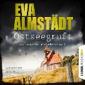 Ostseegruft - Pia Korittkis fünfzehnter Fall - Eva Almstädt