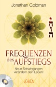 Cover-Bild zum Titel 'Frequenzen des Aufstiegs [mit CD]' von 'Jonathan Goldman'