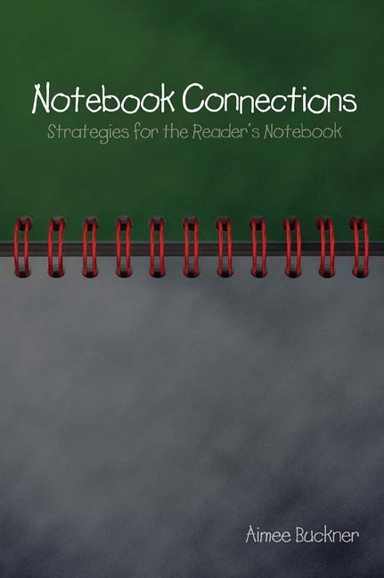 Notebook Connections - Aimee Buckner