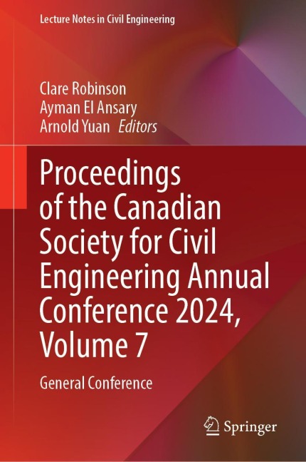 Proceedings of the Canadian Society for Civil Engineering Annual Conference 2024, Volume 7 - 