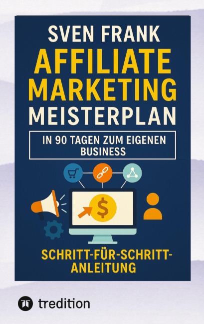 Affiliate Marketing Meisterplan - Sven Frank