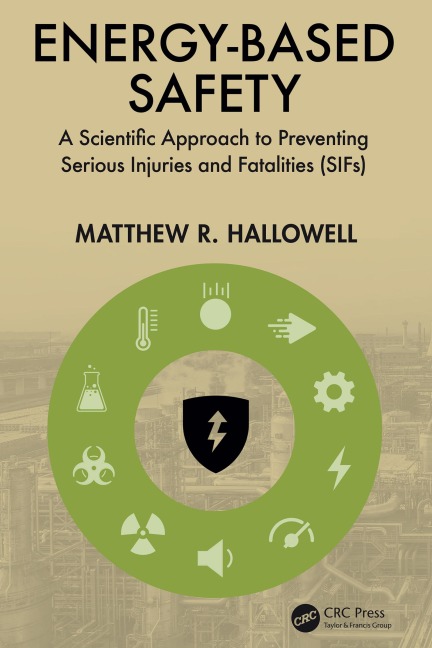 Energy-Based Safety - Matthew R. Hallowell
