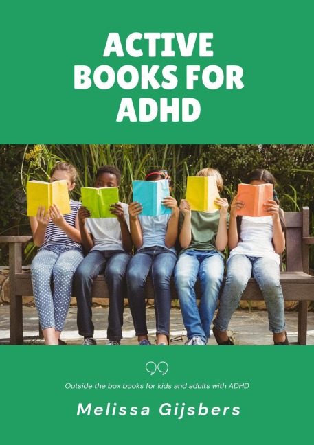Active Books for ADHD - Melissa Gijsbers