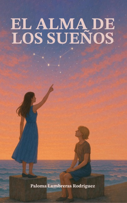 El alma de los sueños - Paloma Lumbreras, Paloma Lumbreras Rodríguez
