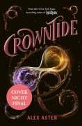 Cover-Bild zum Titel 'Crowntide' von 'Alex Aster'