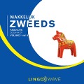 Cover-Bild zum Titel 'Makkelijk Zweeds - Absolute beginner - Volume 1 van 3' von ''