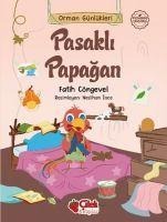 Orman Günlükleri - Pasakli Papagan - Fatih Cöngevel