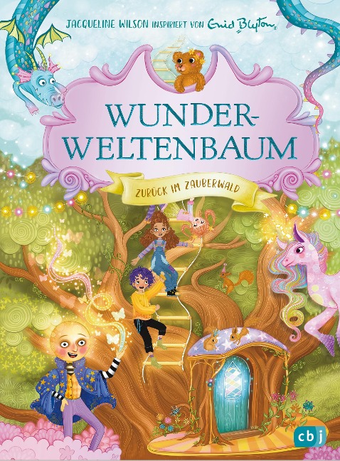 Wunderweltenbaum - Zurück im Zauberwald - Jacqueline Wilson