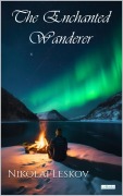 Cover-Bild zum Titel 'The Enchanted Wanderer' von 'Nikolai Leskov'