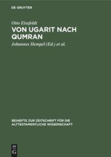 Von Ugarit nach Qumran - Otto Eissfeldt