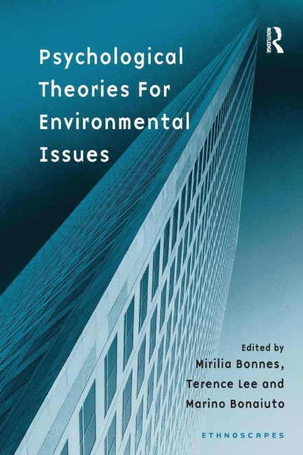 Psychological Theories for Environmental Issues - Mirilia Bonnes
