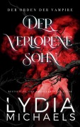 Cover-Bild zum Titel 'Der verlorene Sohn (Der Orden der Vampire, #3)' von 'Lydia Michaels'