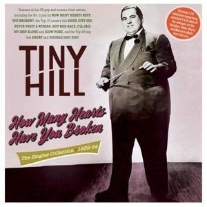 How Many Hearts Have You Broken - The Singles Coll - Tiny Hill
