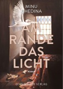 Cover-Bild zum Titel 'Am Rande das Licht' von 'Minu Ghedina'