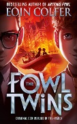 Cover-Bild zum Titel 'The Fowl Twins' von 'Eoin Colfer'