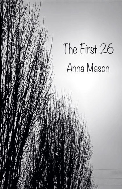 The First 26 - Anna Mason