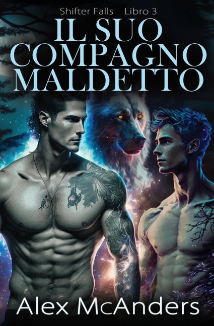Il Suo Compagno Maledetto - Alex McAnders