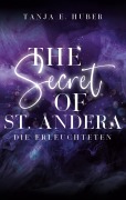 Cover-Bild zum Titel 'The Secret of St. Andera' von 'Tanja E. Huber'