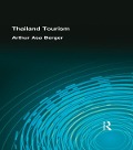 Cover-Bild zum Titel 'Thailand Tourism' von 'Arthur Asa Berger'