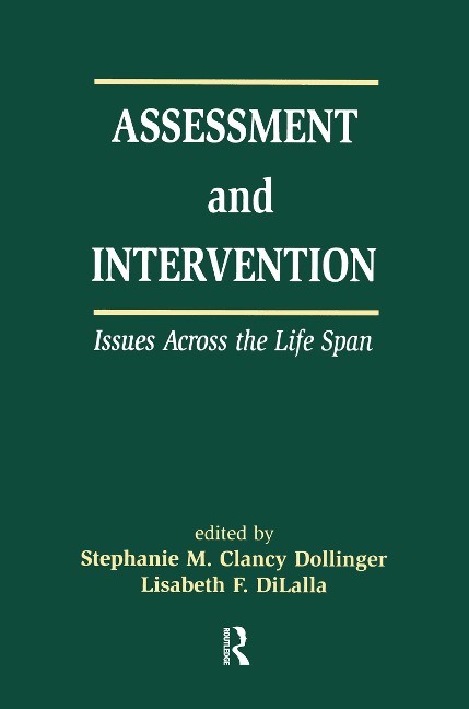 Assessment and Intervention Issues Across the Life Span - 