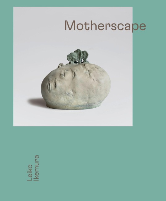 Leiko Ikemura. Motherscape - 