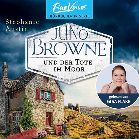 Juno Browne und der Tote im Moor - Stephanie Austin