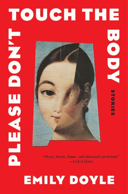Please Don't Touch the Body - Emily Doyle