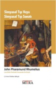 Cover-Bild zum Titel 'Simyasal Tip veya Simyasal Tip Sanati' von 'John Pharamund Rhumelius'