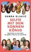Cover-Bild zum Titel 'Selfie mit dem Sonnenkönig' von 'Samra Kljajic'