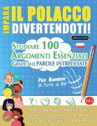 Cover-Bild zum Titel 'IMPARA IL POLACCO DIVERTENDOTI! - PER BAMBINI' von 'Linguas Classics'