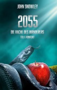 Cover-Bild zum Titel '2055: Die Rache des Wanderers' von 'John Snowley'