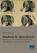 Cover-Bild zum Titel 'Handbuch der Spitzenkunde' von 'Tina Frauberger'